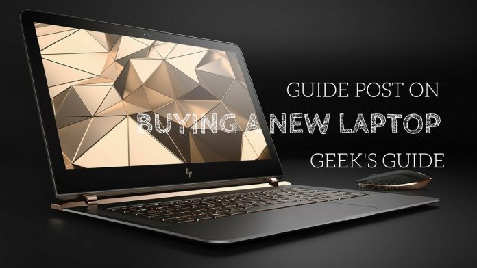 Laptop Buying Guide from a geek
