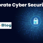 cyber threats that the corporate world should be prepared for